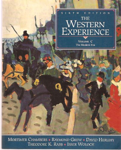 Imagen de archivo de The Western Experience Vol. C : The Modern Era a la venta por Better World Books