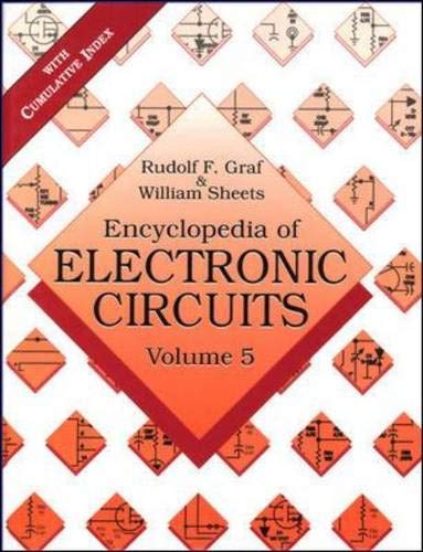 Encyclopedia of Electronics Circuits, Volume 5 - Graf, Rudolf F.