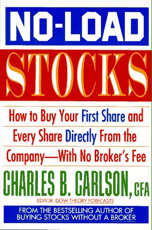 9780070111875: No-load Stocks: How to Buy Your First Share and Every Share Directly from the Company - With No Broker's Fee