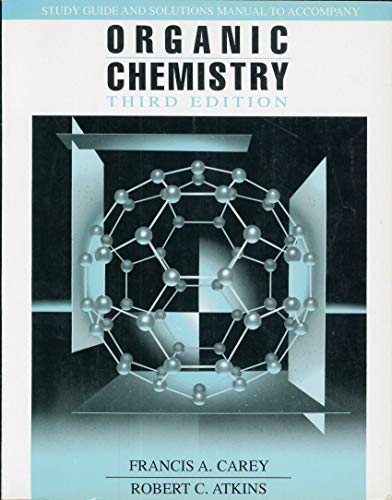 Imagen de archivo de Study Guide and Solutions Manual to Accompany Organic Chemistry a la venta por BooksRun