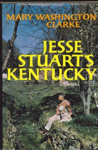 Stock image for Jesse Stuart's Kentucky. for sale by Better World Books