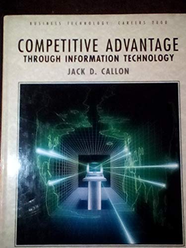 9780070112506: Competitive Advantage Through Information Technology