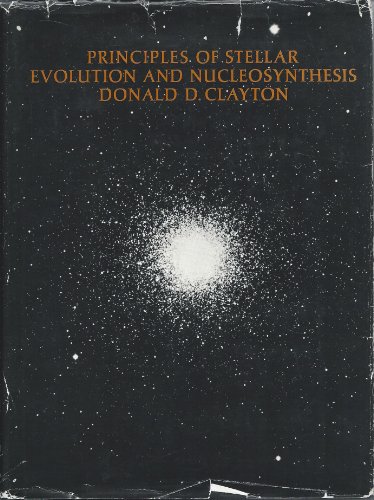 Beispielbild fr Principles of Stellar Evolution and Nucleosynthesis zum Verkauf von HPB-Red