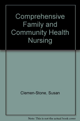 Beispielbild fr Comprehensive family and community health nursing zum Verkauf von Wonder Book