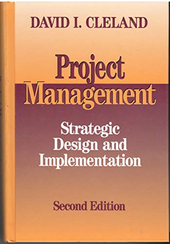 9780070113510: Project Management: Strategic Design and Implementation
