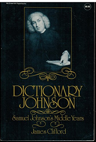 Dictionary Johnson (9780070113794) by Clifford, James Lowry