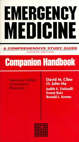 Beispielbild fr Emergency Medicine: A Comprehensive Study Guide 4/e, Companion Handbook zum Verkauf von Jenson Books Inc