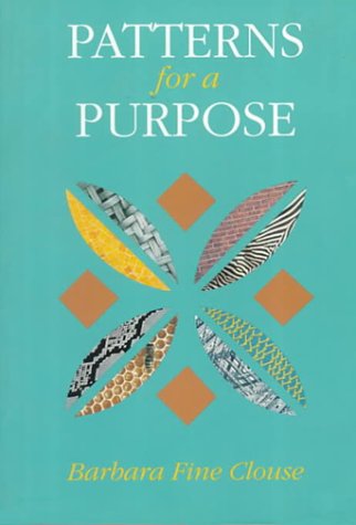 Imagen de archivo de Patterns for a Purpose a la venta por ThriftBooks-Dallas