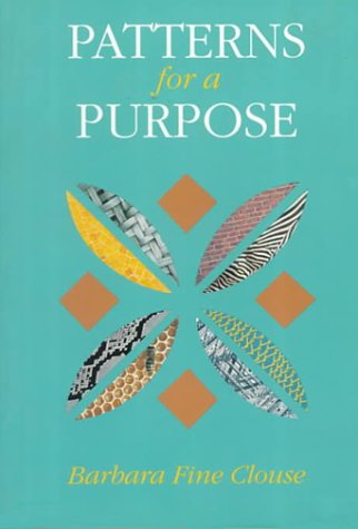 Stock image for Patterns for a Purpose for sale by ThriftBooks-Dallas