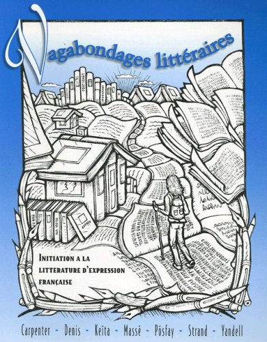 Beispielbild fr Vagabondages litteraires: Initiation a la litterature d'expression francaise zum Verkauf von SecondSale