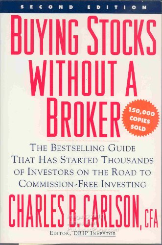 Stock image for Buying Stocks Without a Broker : Commission-Free Investing Through Company Dividend Reinvestment Plans for sale by Better World Books: West