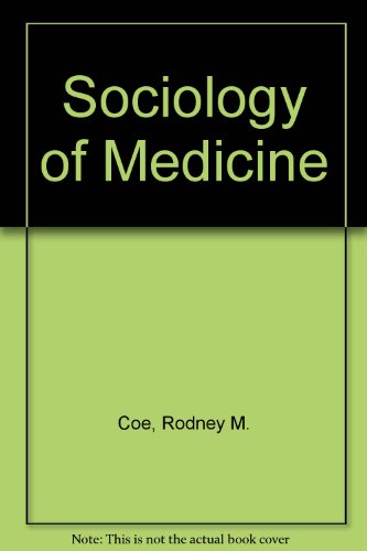 9780070115606: Sociology of Medicine