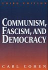 9780070116092: Communism, Fascism, and Democracy: The Theoretical Foundations