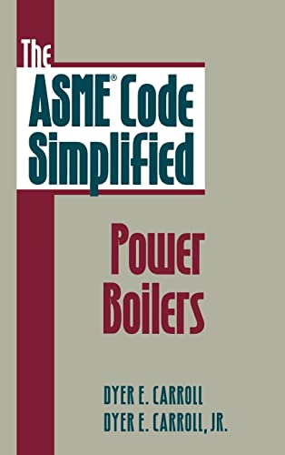 9780070116368: The ASME Code Simplified: Power Boilers