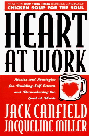 9780070116436: Heart At Work