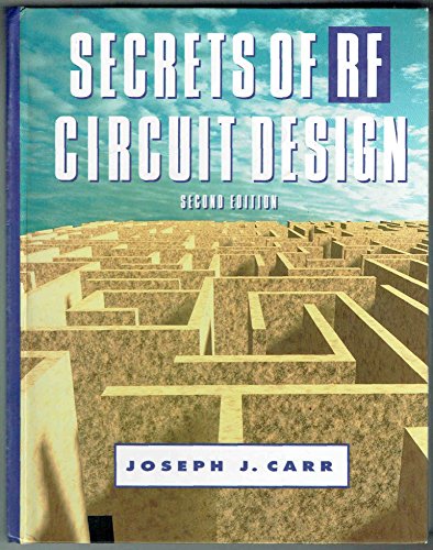 Imagen de archivo de Secrets of RF Circuit Design a la venta por ThriftBooks-Atlanta