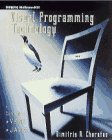 Visual Programming Technology (9780070116856) by Chorafas, Dimitris N.