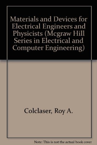 Stock image for Materials and Devices for Electrical Engineers and Physicists for sale by Bingo Used Books