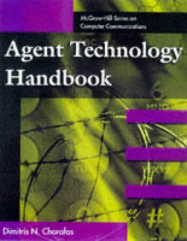 Stock image for Agent Technology Handbook (McGraw-Hill Computer Communications Series) for sale by HPB-Red