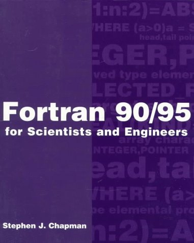 9780070119383: Fortran 90/95 for Scientists and Engineers