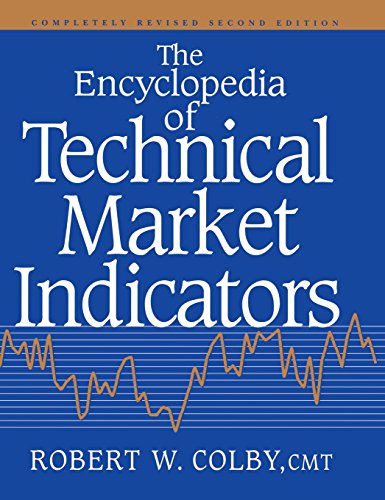 Stock image for The Encyclopedia Of Technical Market Indicators, Second Edition for sale by Byrd Books