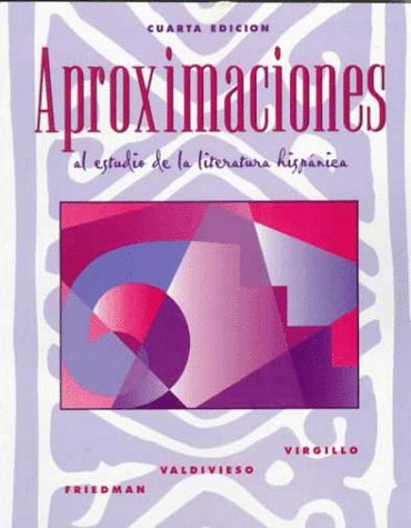 Beispielbild fr Aproximaciones al estudio de la literatura hispanica zum Verkauf von More Than Words