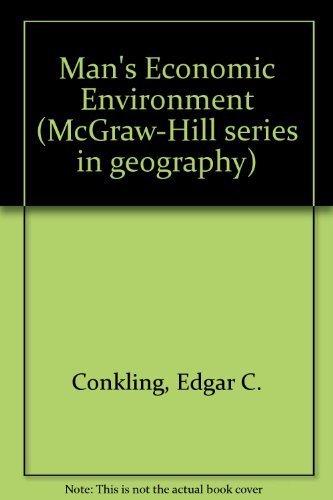 Stock image for Man's Economic Environment (Geography Ser.) for sale by Gilboe Books