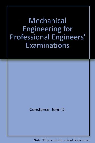 Imagen de archivo de Mechanical Engineering for Professional Engineers' Examinations a la venta por Nelsons Books