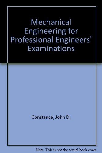 Stock image for Mechanical Engineering for Professional Engineers' Examinations for sale by Nelsons Books