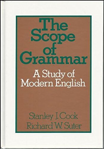 Beispielbild fr The Scope of Grammar, a Study of Modern English zum Verkauf von ThriftBooks-Dallas