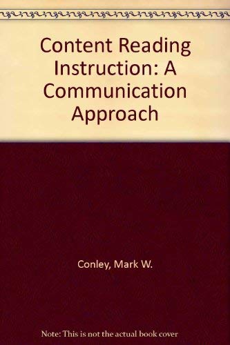 9780070124967: Content Reading Instruction: A Communication Approach