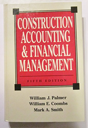 Imagen de archivo de Construction Accounting and Financial Management a la venta por HPB-Red