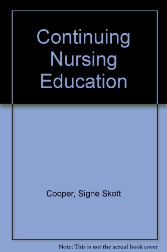 Imagen de archivo de Continuing Nursing Education a la venta por GuthrieBooks