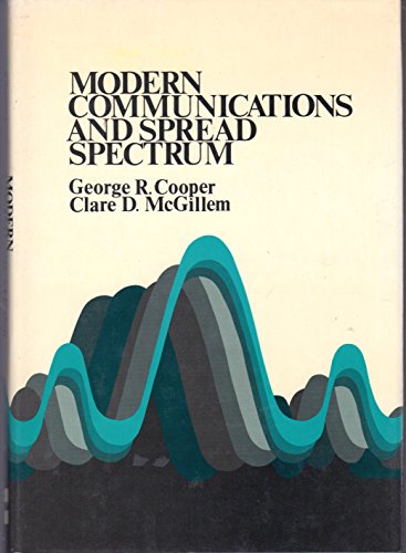 Stock image for Modern Communications and Spread Spectrum (MCGRAW HILL SERIES IN ELECTRICAL AND COMPUTER ENGINEERING) for sale by HPB-Red