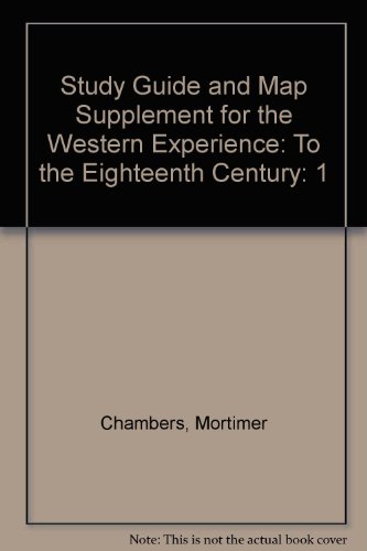 Stock image for Study Guide and Map Supplement for the Western Experience: To the Eighteenth Century for sale by dsmbooks