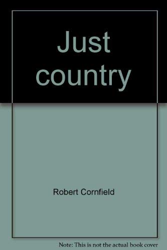 Beispielbild fr Just Country zum Verkauf von Ridge Road Sight And Sound