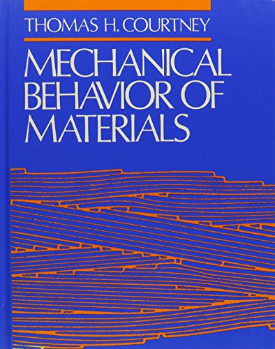 Imagen de archivo de Mechanical Behavior of Materials a la venta por SecondSale