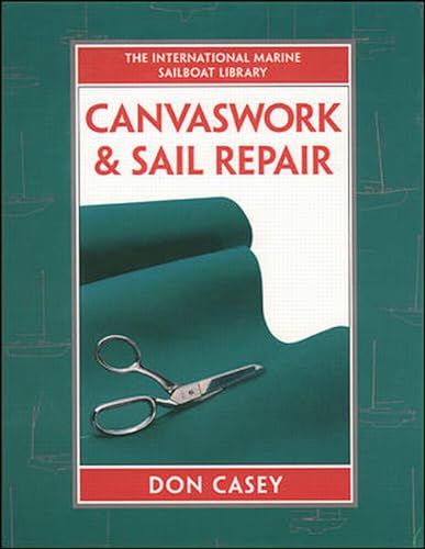 Stock image for Canvaswork and Sail Repair for sale by KuleliBooks