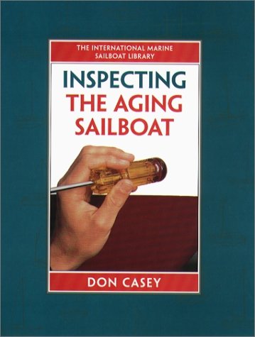 inspecting an aging sailboat