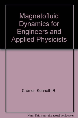 9780070134256: Magnetofluid Dynamics for Engineers and Applied Physicists