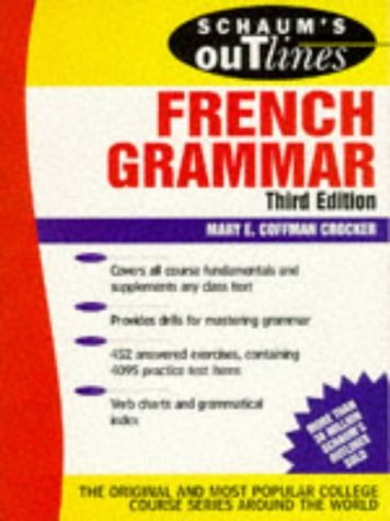Imagen de archivo de Schaum's Outline of French Grammar (Schaum's Outline Series. Schaum's Outline Series in Languages) a la venta por SecondSale