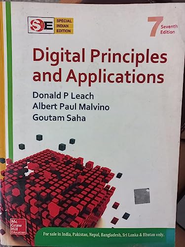 Digital Principles And Applications (SIE) (9780070141704) by Donald P. Leach; Albert Paul Malvino; Goutam Saha