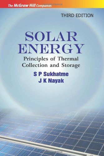 Stock image for Solar Energy: Principles of Thermal Collection and Storage, 3e for sale by Patrico Books