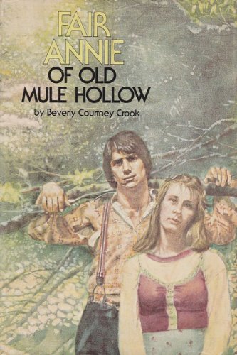Stock image for Fair Annie of Old Mule Hollow for sale by Crotchety Rancher's Books