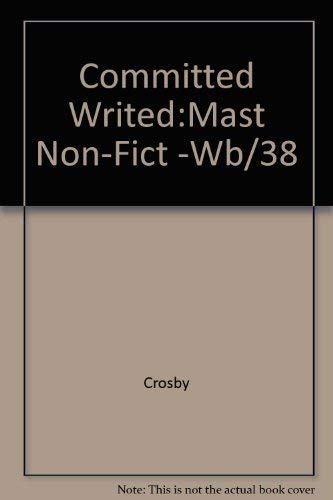 Beispielbild fr The Committed Writer: Mastering Nonfiction Genres zum Verkauf von A Squared Books (Don Dewhirst)