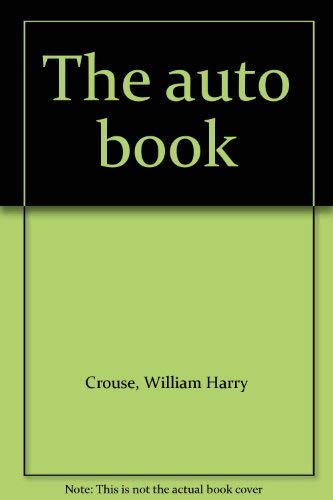 Beispielbild fr The Auto Book zum Verkauf von Bernhard Kiewel Rare Books