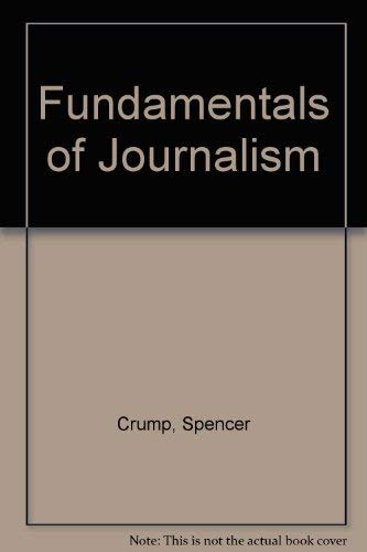 Stock image for Fundamentals of Journalism for sale by Wonder Book
