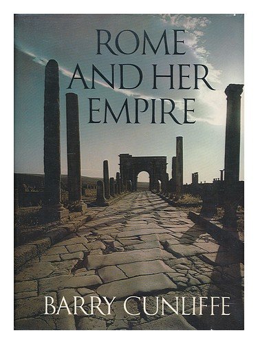 Imagen de archivo de Rome and Her Empire a la venta por Better World Books: West