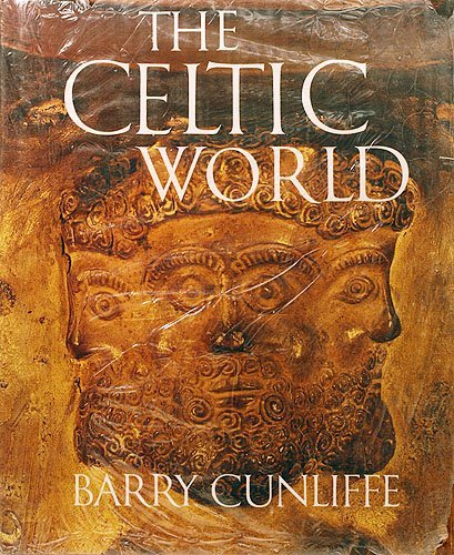 The Celtic World (9780070149182) by Cunliffe, Barry W