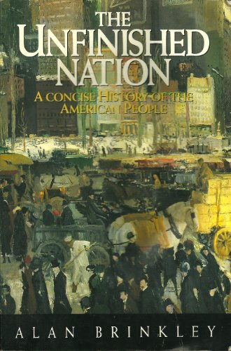 9780070150348: The Unfinished Nation a Concise History of the American People